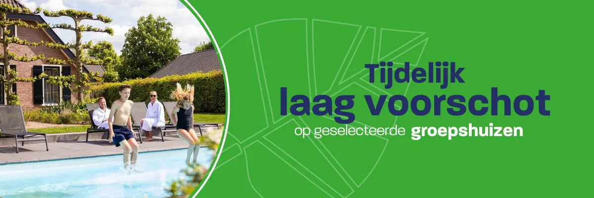 Laag voorschot op groepshuizen